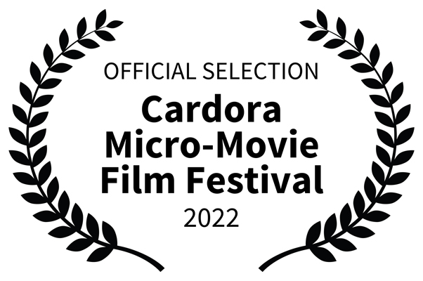 Cardora Micro-Movie Film Festival laurels