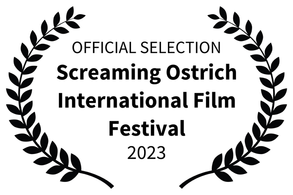 Screaming Ostrich International Film Festival 2023